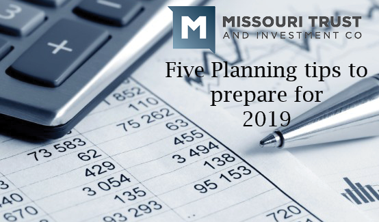 Missouri Trust & Investment Company » Planning Tips